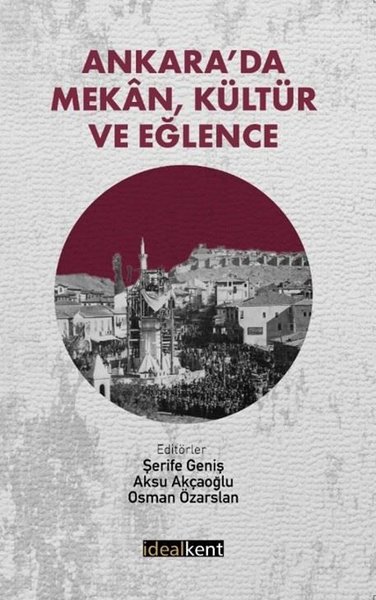 Ankara'da Mekan Kültür ve Eğlence