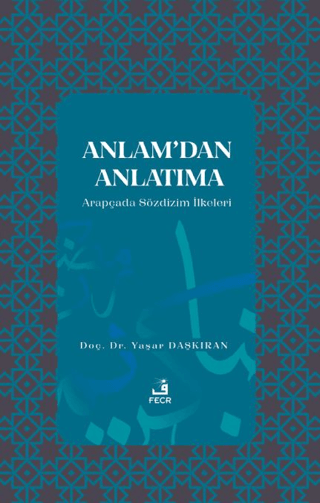 Anlam’dan Anlatıma