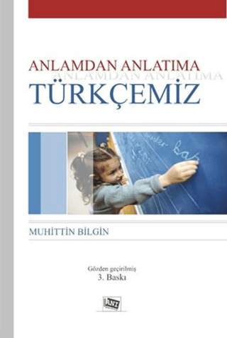 Anlamdan Anlatıma Türkçemiz