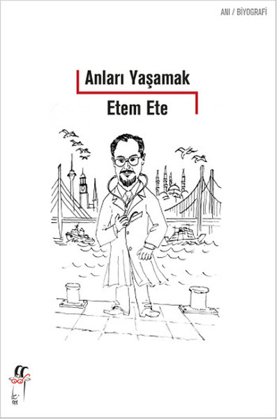 Anları Yaşamak