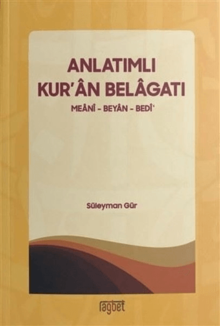 Anlatımlı Kur'an Belagatı