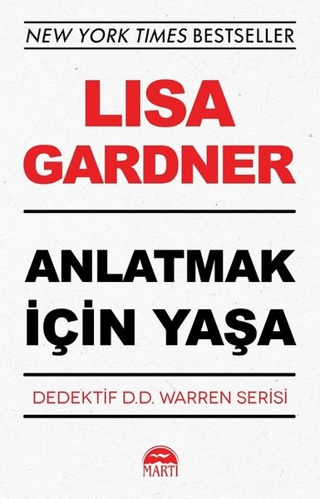 Anlatmak İçin Yaşa - Dedektif D.D. Warren Serisi