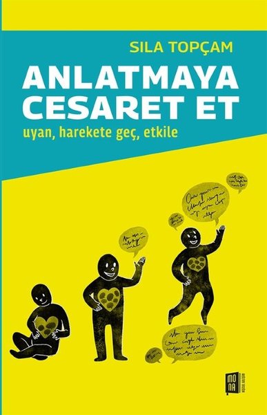 Anlatmaya Cesaret Et