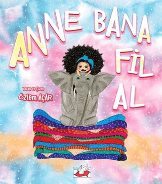 Anne Bana Fil Al Özlem Açar