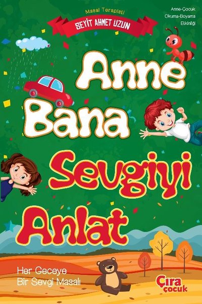 Anne Bana Sevgiyi Anlat - Anne - Çocuk Okuma Boyama Etkinliği