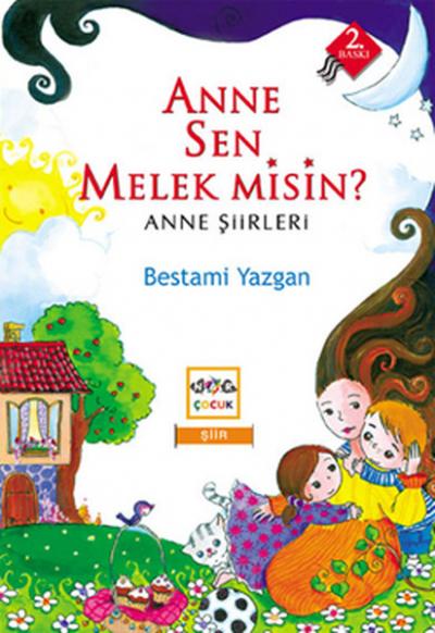 Anne Sen Melek misin? %25 indirimli Bestami Yazgan