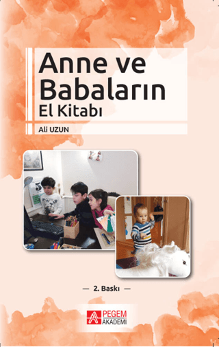 Anne ve Babaların El Kitabı Ali Uzun
