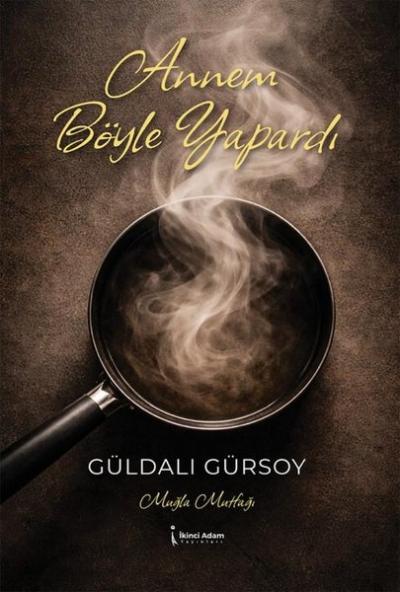Annem Böyle Yapardı