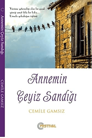 Annemin Çeyiz Sandığı