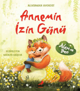 Annemin İzin Günü (Ciltli)