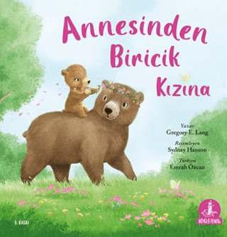 Annesinden Biricik Kızına