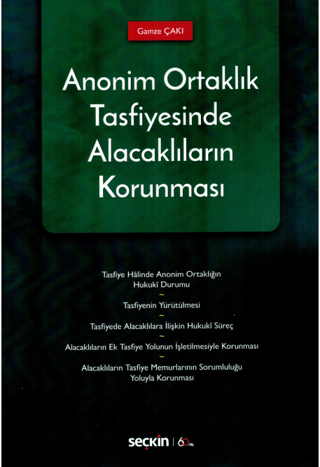 Anonim Ortaklık Tasfiyesinde Alacaklıların Korunması
