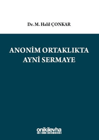 Anonim Ortaklıkta Ayni Sermaye (Ciltli)