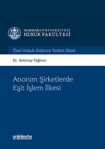 Anonim Şirketlerde Eşit İşlem İlkesi (Ciltli)