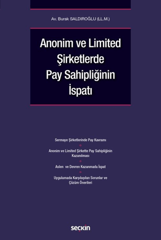 Anonim ve Limited Şirketlerde Pay Sahipliğinin İspatı (Ciltli)