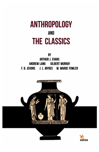 Anthropology And The Classics