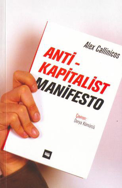 Anti-Kapitalist Manifesto %20 indirimli Alex Callinicos