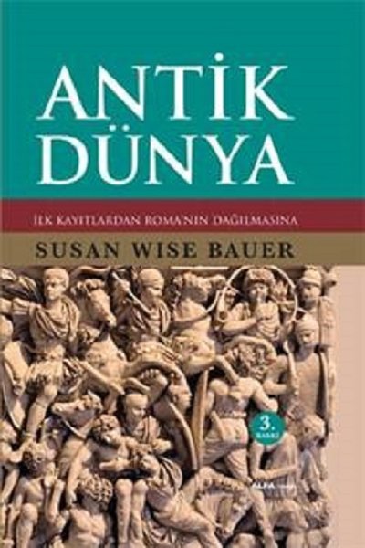 Antik Dünya %30 indirimli Susan Wise Bauer
