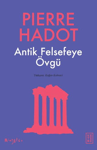 Antik Felsefeye Övgü