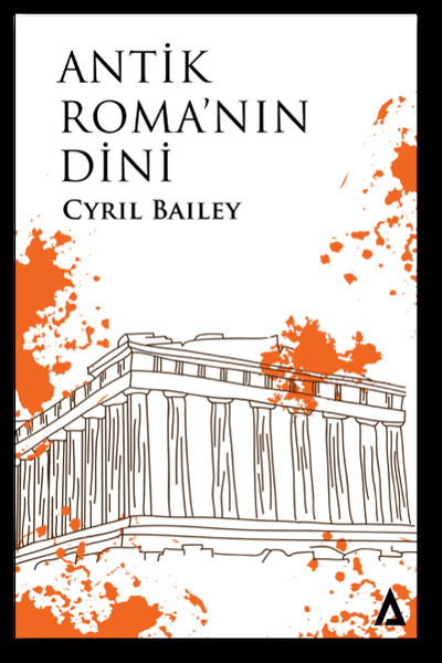 Antik Roma'nın Dini Cyril Bailey