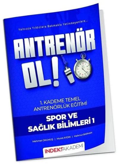 Antrenör Ol Temel Antrenörlük Eğitimi 1. Kademe Spor ve Sağlık Bilimleri - 1