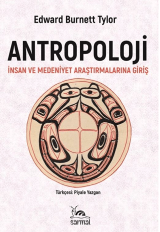 Antropoloji İnsan ve Medeniyet Araştırmalarına Giriş