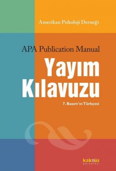 APA Yayım Kılavuzu - 7.Basım'ın Türkçesi