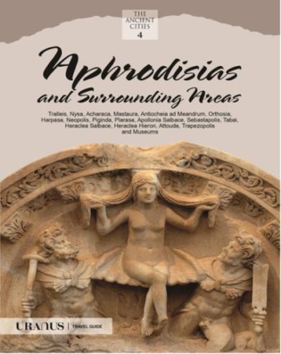 Aphrodisias and Surrounding Areas Erdal Yazıcı