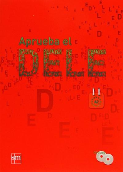 Aprueba el Dele A2 + CD