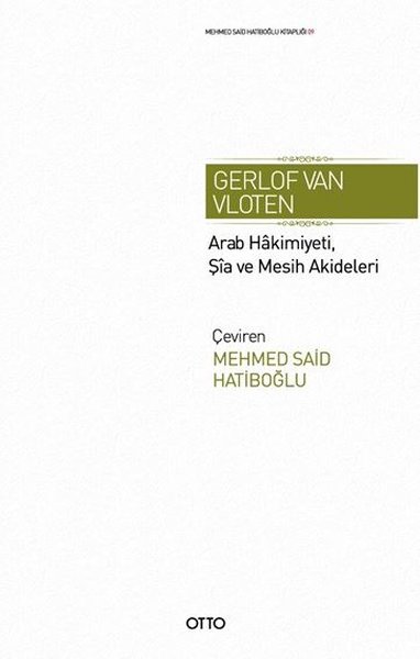 Arab Hakimiyeti Şia ve Mesih Akideleri