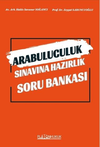 Arabuluculuk Sınavına Hazırlık Soru Bankası