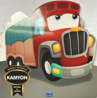 Araçları Tanıyalım - Kamyon - Boyama & Aktivite Kolektif