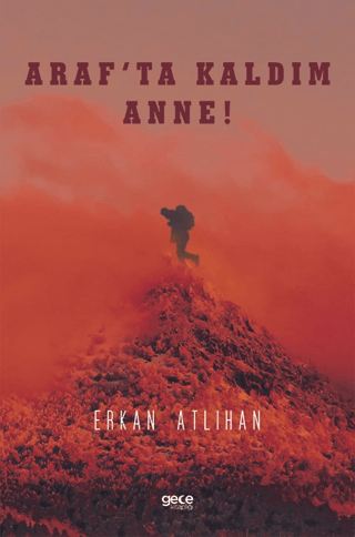 Araf'ta Kaldım Anne