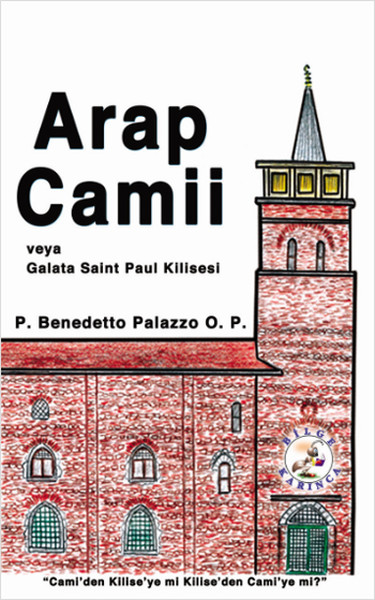 Arap Camii P. Benedetto Palazzo O.P.