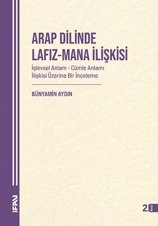 Arap Dilinde Lafız - Mana İlişkisi