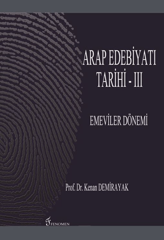 Arap Edebiyatı Tarihi - 3 : Emeviler Dönemi
