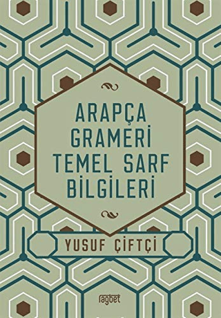 Arapça Grameri Temel Sarf Bilgileri
