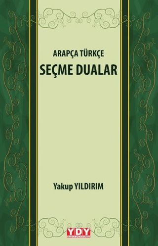 Arapça Türkçe Seçme Dualar