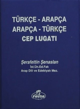 Arapça Türkçe - Türkçe Arapça Cep Lugatı