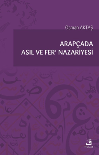 Arapçada Asıl ve Fer' Nazariyesi