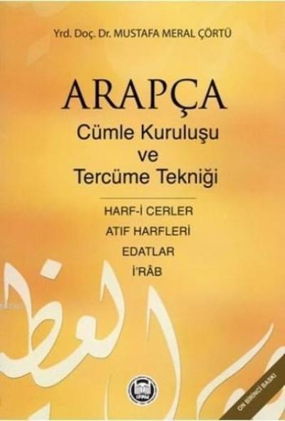 Arapçada Cümle Kuruluşu ve Tercüme Tekniği %25 indirimli Kolektif
