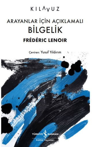 Arayanlar İçin Açıklamalı Bilgelik