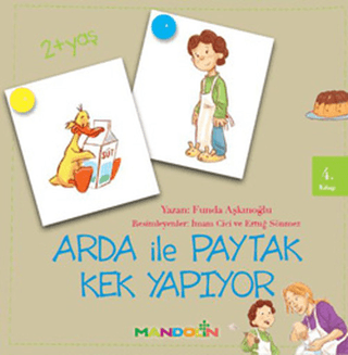 Arda ile Paytak Kek Yapıyor 4. Kitap