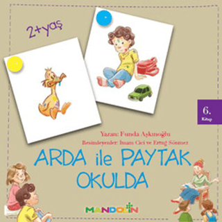 Arda ile Paytak Okulda 6. Kitap
