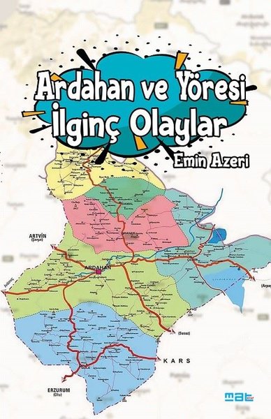 Ardahan ve Yöresi İlginç Olaylar Emin Azeri