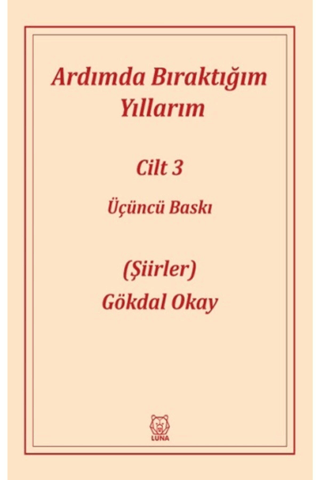Ardımda Bıraktığım Yıllarım 3