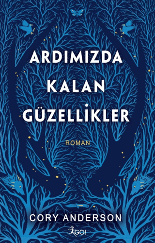 Ardımızda Kalan Güzellikler (Ciltli)