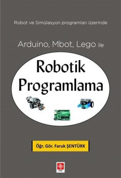 Arduino Mbot Lego ile Robotik Programlama