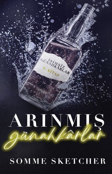 Arınmış Günahkarlar - İsimsiz Günahkarlar 4. Kitap