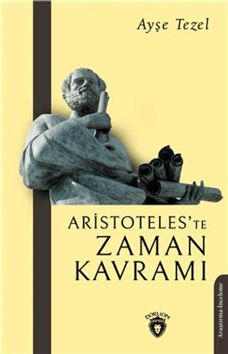 Aristoteles'te Zaman Kavramı Ayşe Tezel
